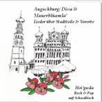 Augschburg: Diva & MauerblÃ¼amla - Lieder Ã¼ber Stadtteile & Vororte