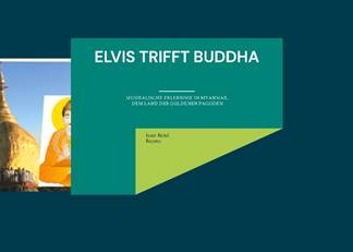 Elvis  trifft Buddha